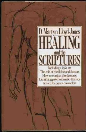 Stock image for Healing and the Scriptures for sale by SecondSale