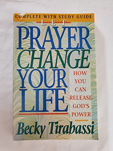 Stock image for Let Prayer Change Your Life: How You Can Release God's Power for sale by SecondSale