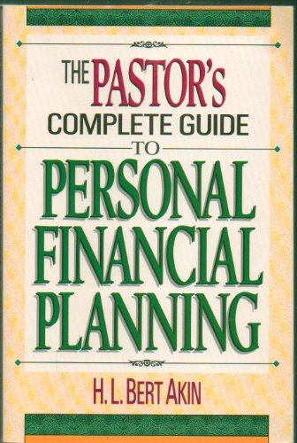 Stock image for The Pastor's Complete Guide to Personal Financial Planning for sale by Wonder Book