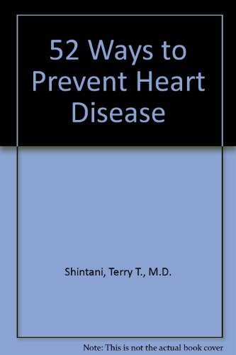 Imagen de archivo de Fifty-Two Ways to Prevent Heart Disease a la venta por Better World Books