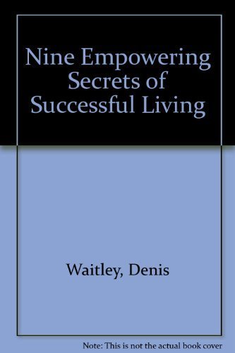 Stock image for Nine Empowering Secrets of Successful Living for sale by Wonder Book