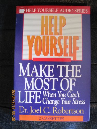 Stock image for Help Yourself Make the Most of Life When You Can't Change Your Stress for sale by The Yard Sale Store