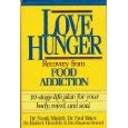 Love Hunger (Cassette) (9780840799678) by Hemfelt, Robert; Sneed, Sharon