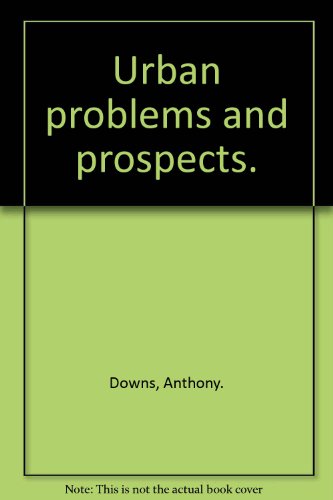 Imagen de archivo de Urban Problems and Prospects a la venta por Better World Books