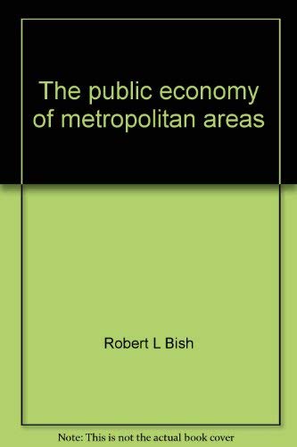 Beispielbild fr The Public Economy of Metropolitan Areas zum Verkauf von George Cross Books