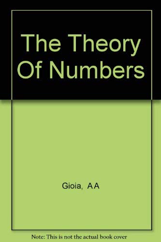 9780841010130: The theory of numbers; (Markham mathematics series)