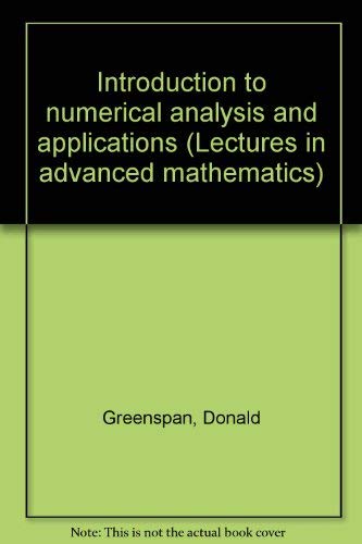 Image d'archives pour Introduction to numerical analysis and applications (Lectures in advanced mathematics) mis en vente par dsmbooks