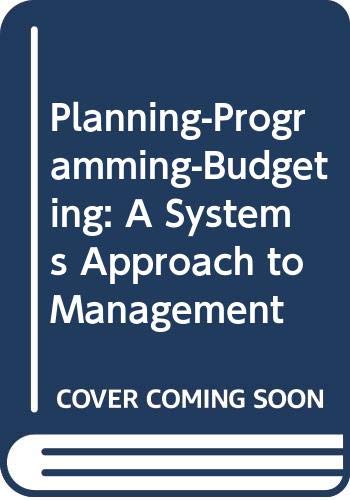 9780841030053: Planning-Programming-Budgeting: A Systems Approach to Management