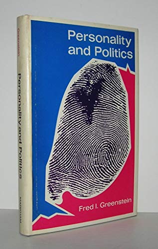 Stock image for Personality and Politics: Problems of Evidence, Inference, and Conceptualization for sale by Eagle Valley Books