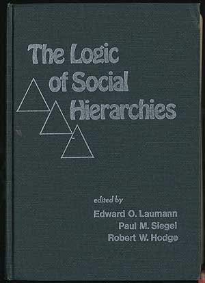 Imagen de archivo de The Logic of Social Hierarchies, a la venta por ThriftBooks-Dallas