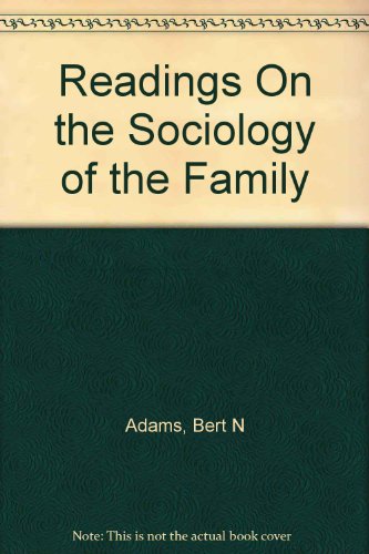 Beispielbild fr Readings On the Sociology of the Family zum Verkauf von Better World Books
