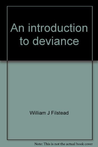 Beispielbild fr An Introduction to Deviance : Readings in the Process of Making Deviants zum Verkauf von Better World Books