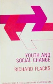Beispielbild fr Youth and social change (Markham series in process and change in American society) zum Verkauf von BooksRun