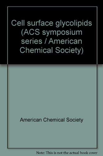 Cell Surface Glycolipids.; (ACS Symposium Series, Vol. 128)