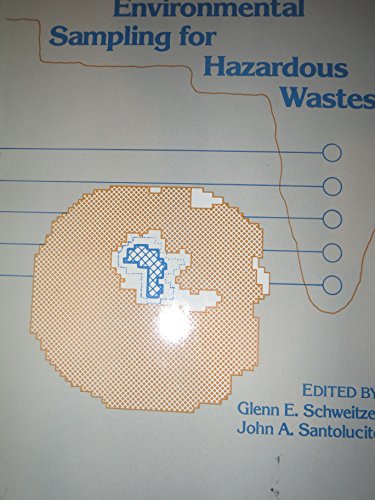 Beispielbild fr Environmental Sampling for Hazardous Wastes (Acs Symposium Series) zum Verkauf von Irish Booksellers