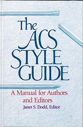 Beispielbild fr The ACS Style Guide: A Manual for Authors and Editors zum Verkauf von PsychoBabel & Skoob Books