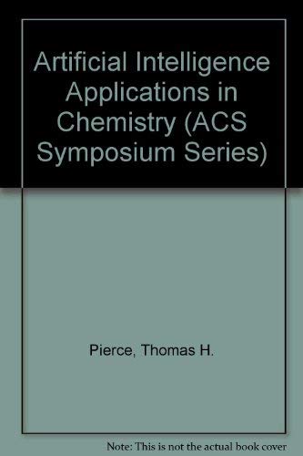 9780841209664: Artificial Intelligence Applications in Chemistry (ACS Symposium Series)