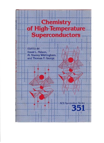 Beispielbild fr Chemistry of High-Temperature Superconductors (Acs Symposium Series) zum Verkauf von Idaho Youth Ranch Books