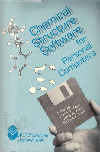 Beispielbild fr Chemical Structure Software for Personal Computers (ACS Professional Reference Book) zum Verkauf von Zubal-Books, Since 1961