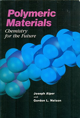 Beispielbild fr Polymeric Materials: Chemistry for the Future zum Verkauf von Buchpark