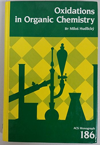 Stock image for Oxidations in Organic Chemistry/Reductions in Organic Chemistry for sale by ThriftBooks-Atlanta