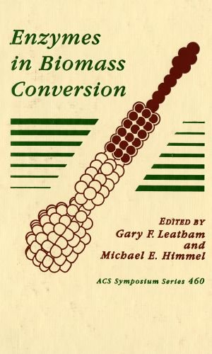 9780841219953: Enzymes in Biomass Conversion: 460 (ACS Symposium Series)