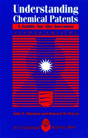 Beispielbild fr Understanding Chemical Patents: A Guide for the Inventor zum Verkauf von ThriftBooks-Dallas