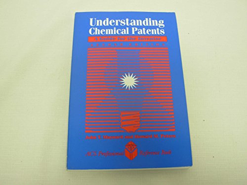 Beispielbild fr Understanding Chemical Patents: A Guide for the Inventor zum Verkauf von ThriftBooks-Atlanta