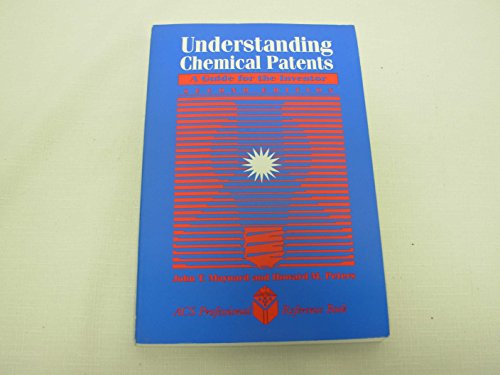 Stock image for Understanding Chemical Patents: A Guide for the Inventor for sale by ThriftBooks-Atlanta