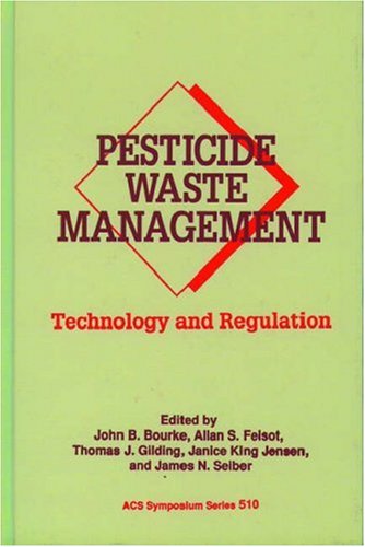 Imagen de archivo de Pesticide Waste Management: Technology and Regulation (Acs Symposium Series 510) a la venta por Zubal-Books, Since 1961