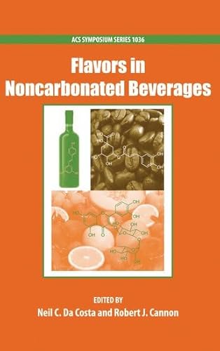 Stock image for Flavors in Noncarbonated Beverages (ADa Costa, Neil; Cannon, Robert for sale by Iridium_Books