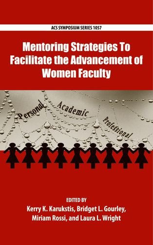 Stock image for Mentoring Strategies to Facilitate the Advancement of Women Faculty for sale by Better World Books