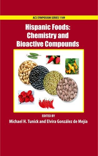 9780841227460: Hispanic Foods: Chemistry and Bioactive Compounds (ACS Symposium Series)