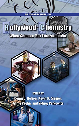 Stock image for Hollywood Chemistry: When Science Met Entertainment for sale by ThriftBooks-Atlanta