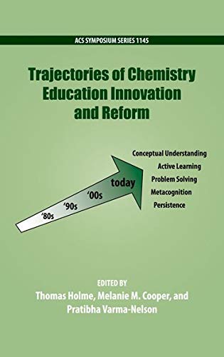 Stock image for Trajectories of Chemistry Education IHolme, Thomas; Cooper, Melanie M for sale by Iridium_Books