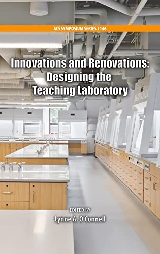 9780841229129: Innovations and Renovations: Designing the Teaching Laboratory (ACS Symposium Series)