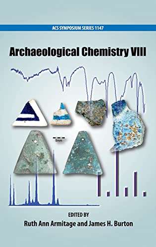 Archaeological Chemistry VIII (Acs Symposium Series)