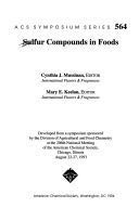 9780841229433: Sulfur Compounds in Foods (ACS Symposium Series)
