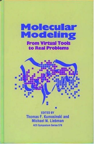 Stock image for Molecular Modeling From Virtual Tools to Real Problems for sale by Peace of Mind Bookstore