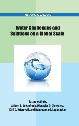 Beispielbild fr Water Challenges And Solutions On A Global Scale zum Verkauf von Basi6 International