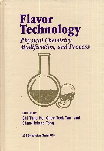 Imagen de archivo de Flavor Technology: Physical Chemistry, Modification, and Process (ACS Symposium Series) a la venta por Prompt Shipping/ Quality Books