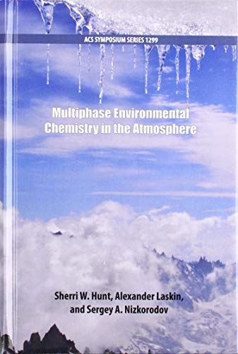 Imagen de archivo de Multiphase Environmental Chemistry in the Atmosphere (ACS Symposium Series) a la venta por Housing Works Online Bookstore