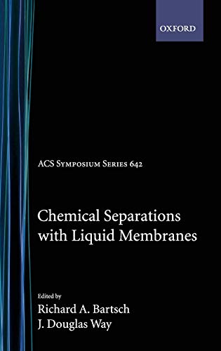 Beispielbild fr Chemical Separations with Liquid Membranes (ACS Symposium Series) zum Verkauf von Phatpocket Limited
