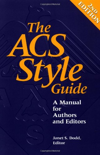 Beispielbild fr The ACS Style Guide: A Manual for Authors and Editors zum Verkauf von AwesomeBooks