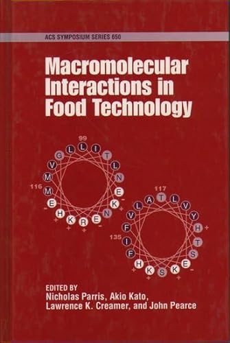9780841234666: Macromolecular Interactions in Food Technology: 650 (ACS Symposium Series)