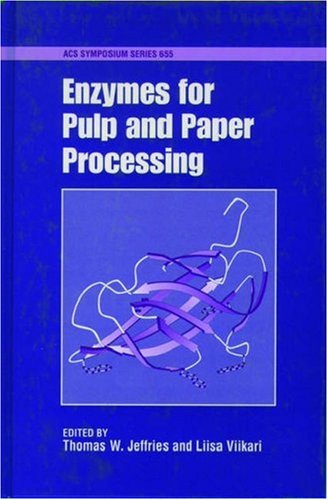 9780841234789: Enzymes for Pulp and Paper Processing (ACS Symposium Series)
