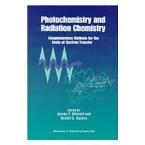 Stock image for Photochemistry and Radiation Chemistry (ACS Advances in Chemistry, No. 254) for sale by Prometei Books