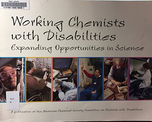 9780841235021: Working Chemists With Disabilities: Expanding Opportunities in Science