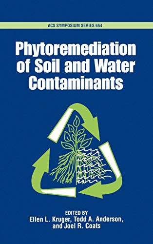 Stock image for Phytoremediation of Soil and Water Contaminants for sale by Better World Books