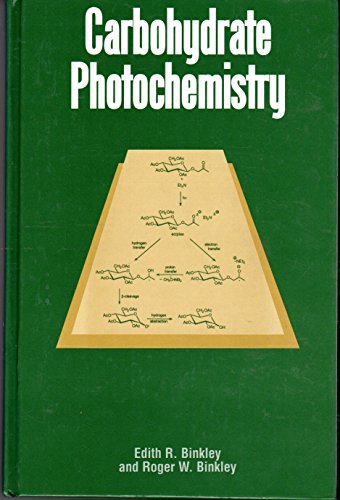 Carbohydrate Photochemistry (ACS Monograph)